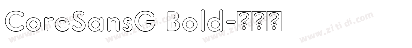 CoreSansG Bold字体转换